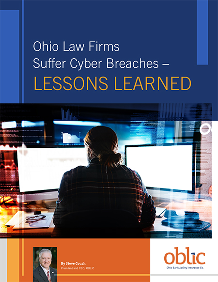 Ohio law firms
		 suffer cyber breaches - lessons learned